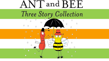 Pathwaystepactivity: Ant and Bee Three Story Collection
